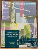 FASZINATION BAUMASCHINEN   Krantechnik